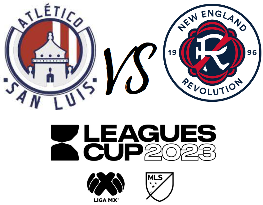 New England Revolution vs. Atletico San Luis: The Battle for the Leagues Cup